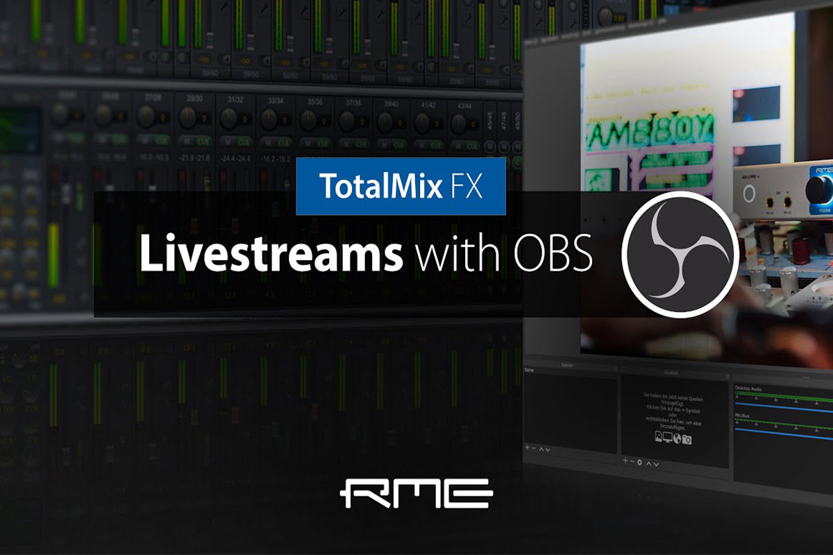 RME - TotalMix und Livestreams mit OBS unter macOS