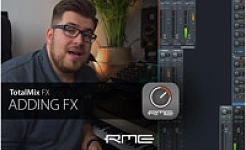 TotalMix FX for Beginners - Adding FX