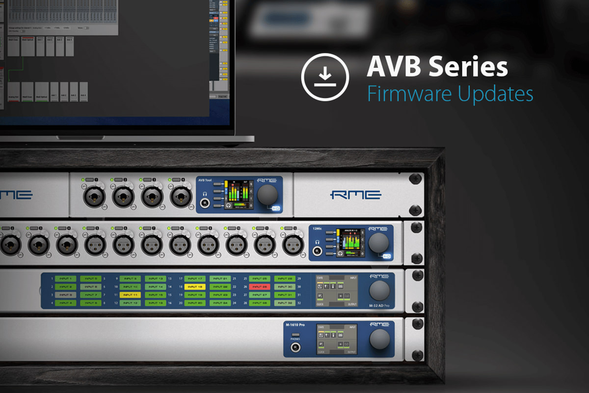 RME - NEW Firmware for the AVB series