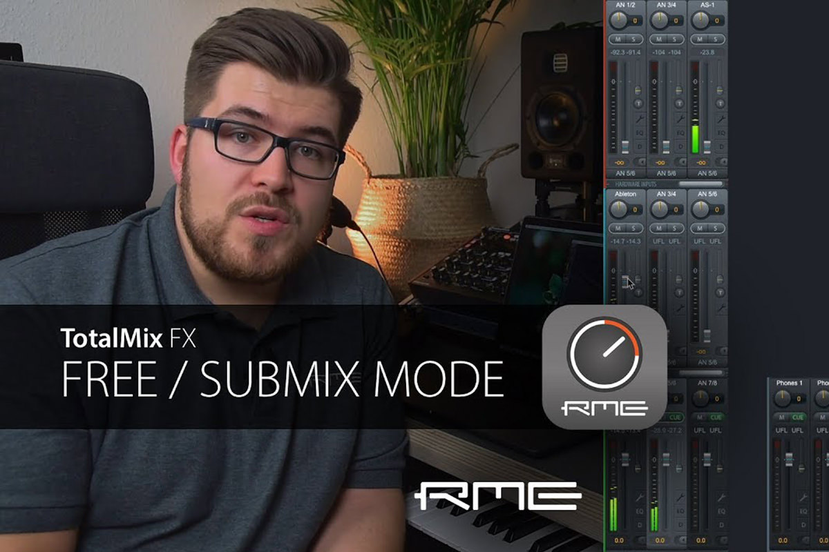 TotalMix FX for Beginners - Free vs Submix Mode